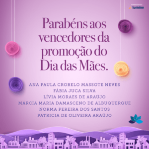 Ganhadores Sorteio Campanha Mães Ganhadores Sorteio Campanha Mães
