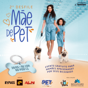 2° Desfile Mãe de Pet 2° Desfile Mãe de Pet