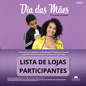 Lista de Lojas Participantes – Promoção Dia das Mães 2023