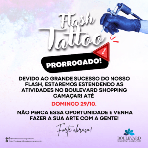 Flash Day Tattoo – Até 29/10 Flash Day Tattoo – Até 29/10