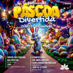 Páscoa Divertida – 03/03