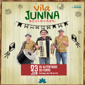 Vila Junina – 23/06 Vila Junina – 23/06