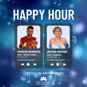 Happy Hour – 12 e 13/07 Happy Hour – 12 e 13/07
