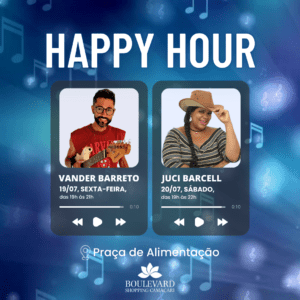 Happy Hour – 19 e 20/07 Happy Hour – 19 e 20/07