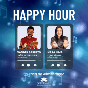 Happy Hour – 26 e 27/07 Happy Hour – 26 e 27/07
