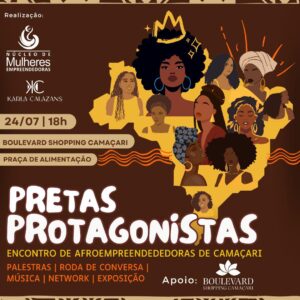 Pretas Protagonistas – 24/07 Pretas Protagonistas – 24/07