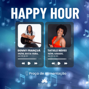 Happy Hour – 09 e 10/08 Happy Hour – 09 e 10/08