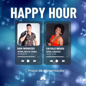Happy Hour – 30 e 31/08 Happy Hour – 30 e 31/08