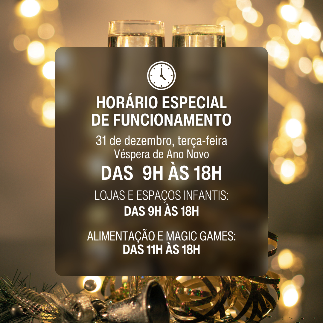 Horário de Funcionamento – 31/12