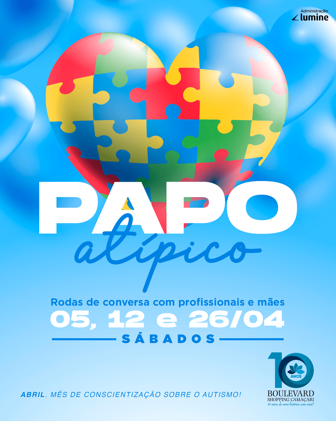 Papo Atípico – 05, 12 e 26/04