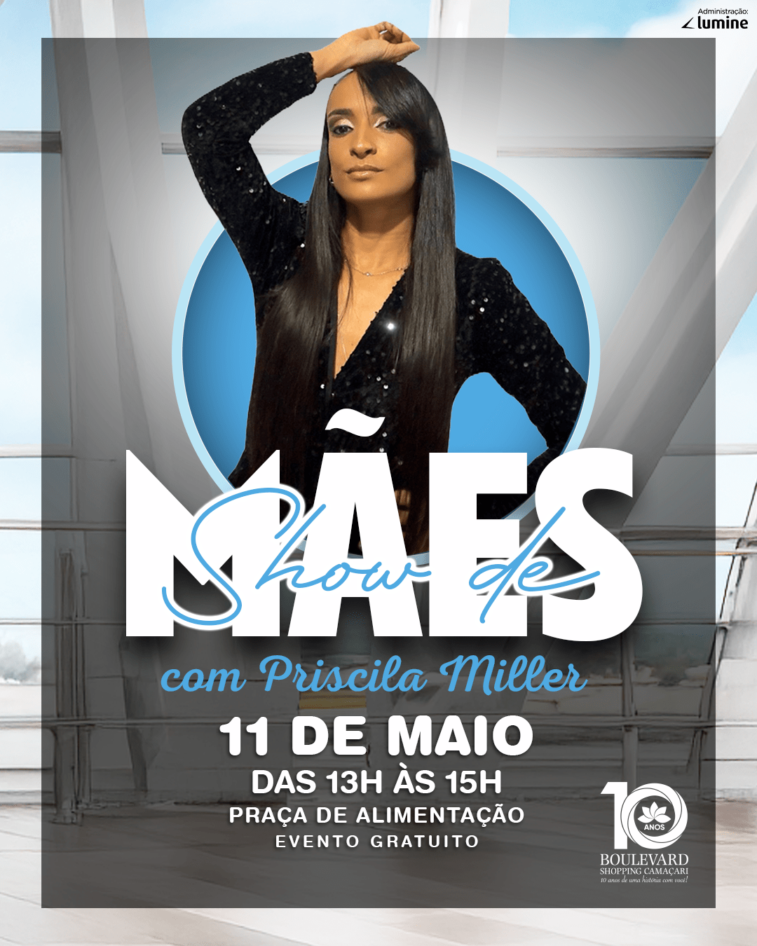 SHOW ESPECIAL DE MÃES – 11/05 SHOW ESPECIAL DE MÃES – 11/05