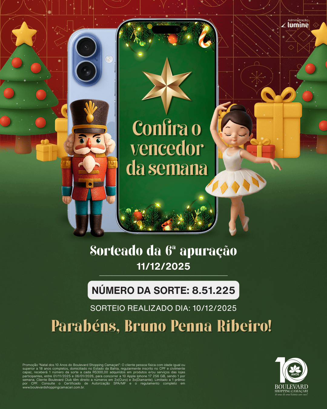 Boulevard Shopping Camaçari anuncia o sexto ganhador da campanha “Um Clássico de Natal” Boulevard Shopping Camaçari anuncia o sexto ganhador da campanha “Um Clássico de Natal”