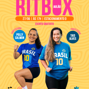 Aulão Ritbox – 27/06 Aulão Ritbox – 27/06