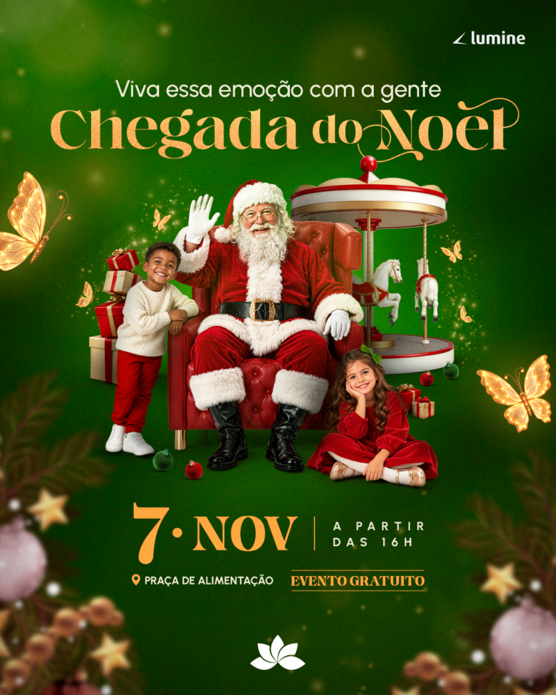 A magia do Natal está chegando – Chegada do Noel